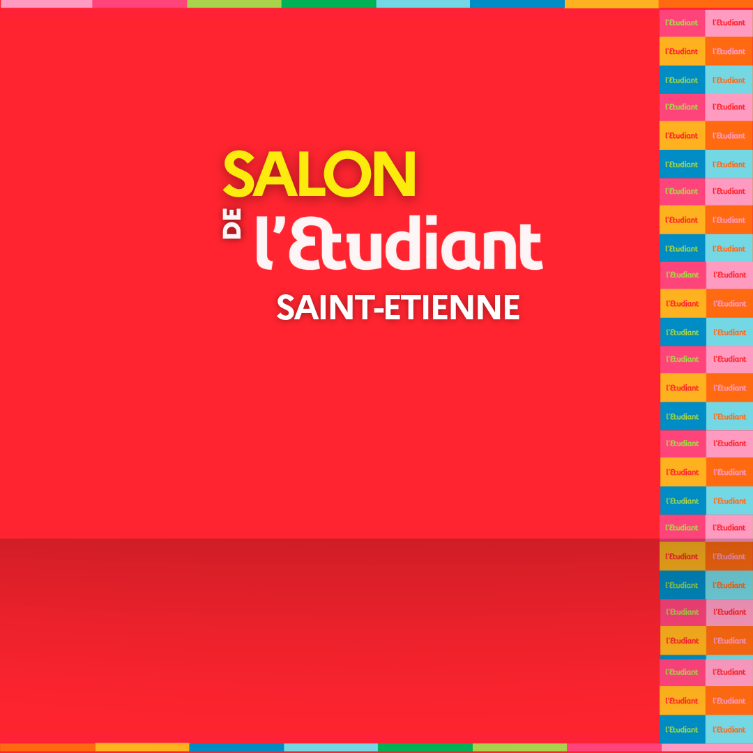 Salon de l'Étudiant SAINT-ETIENNE