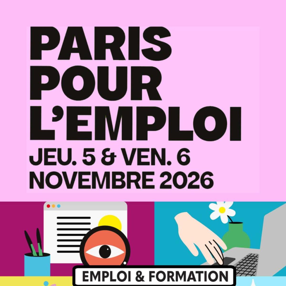 Paris pour l'emploi - jeudi 5 et vendredi 6 novembre 2026