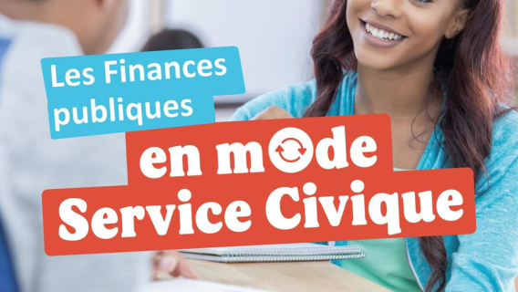 Les Finances publiques en mode Service Civique